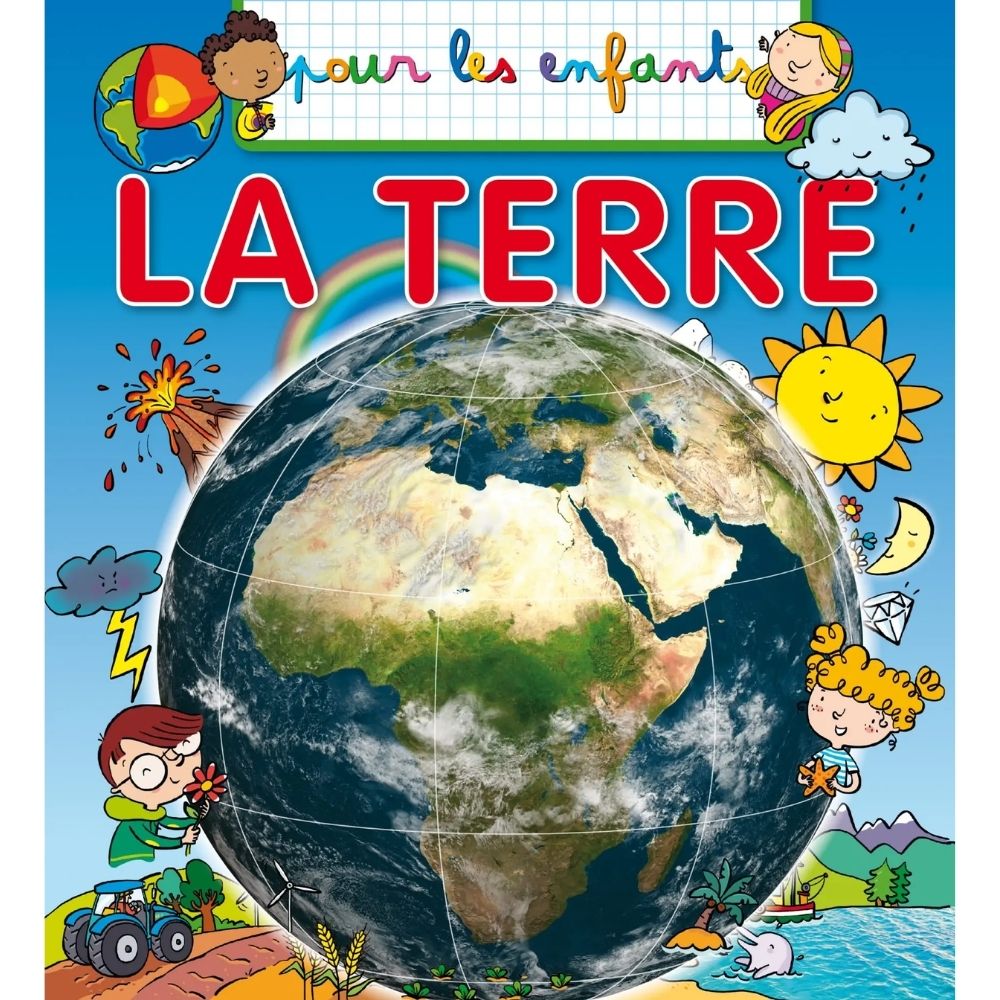Pour les Enfants : la Terre